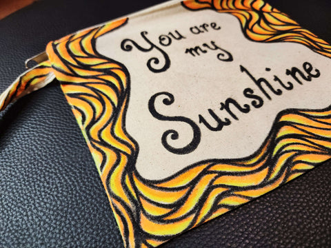 You are my Sunshine - Hand Painted Zipper Pouch - linen bag, purse - Crystel Samia Universe